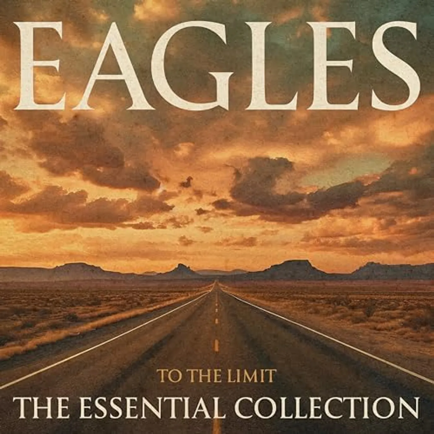 Eagles - To The Limit: Essential Collection