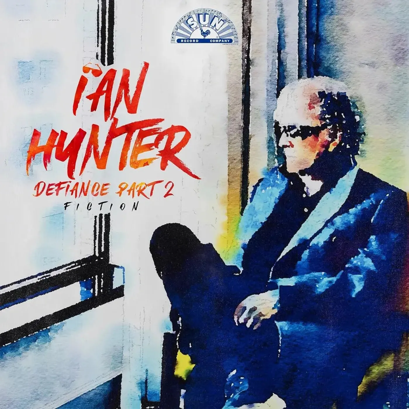 Ian Hunter - Defiance Part 2: Fiction RSD 2024