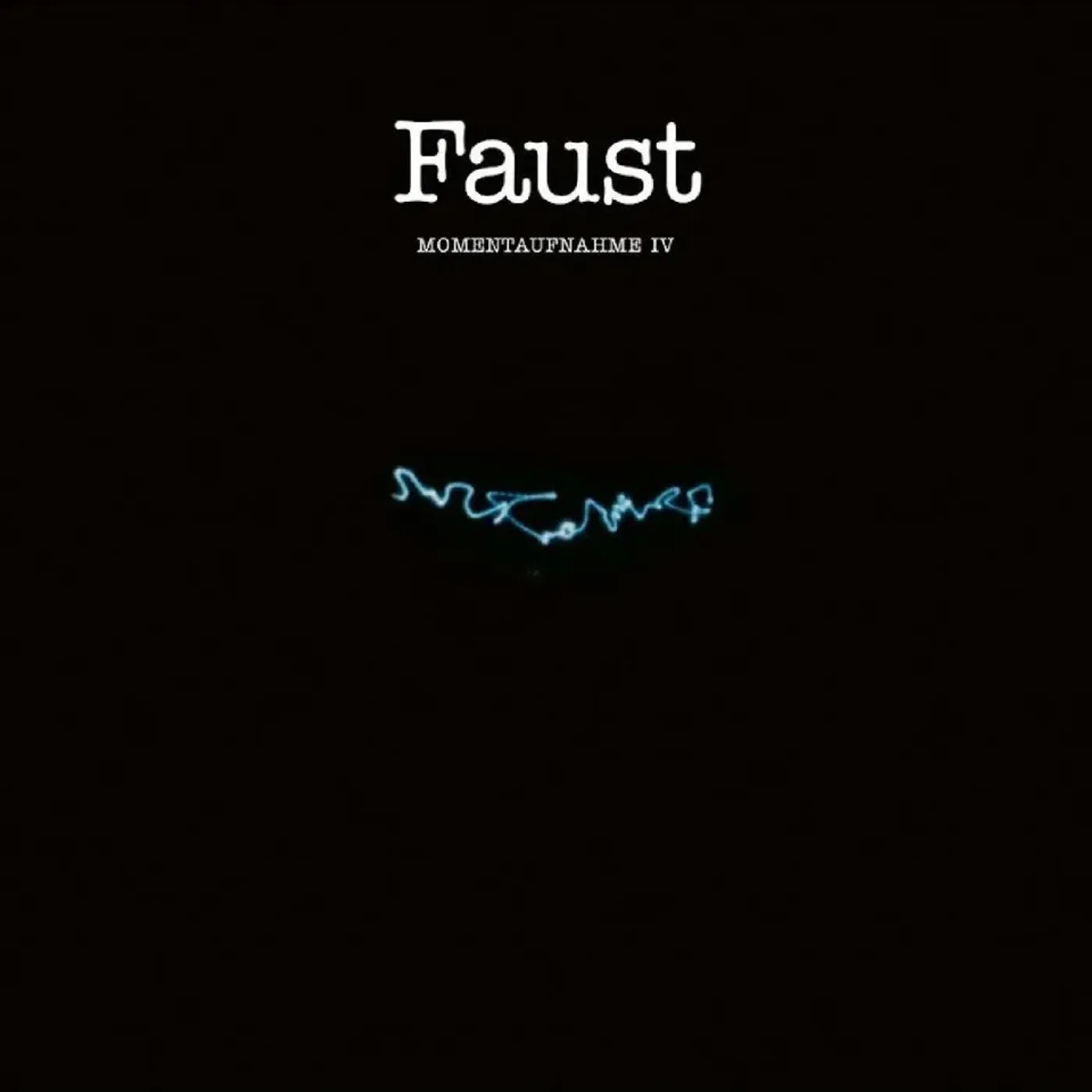 Faust - Momentaufnahme IV
