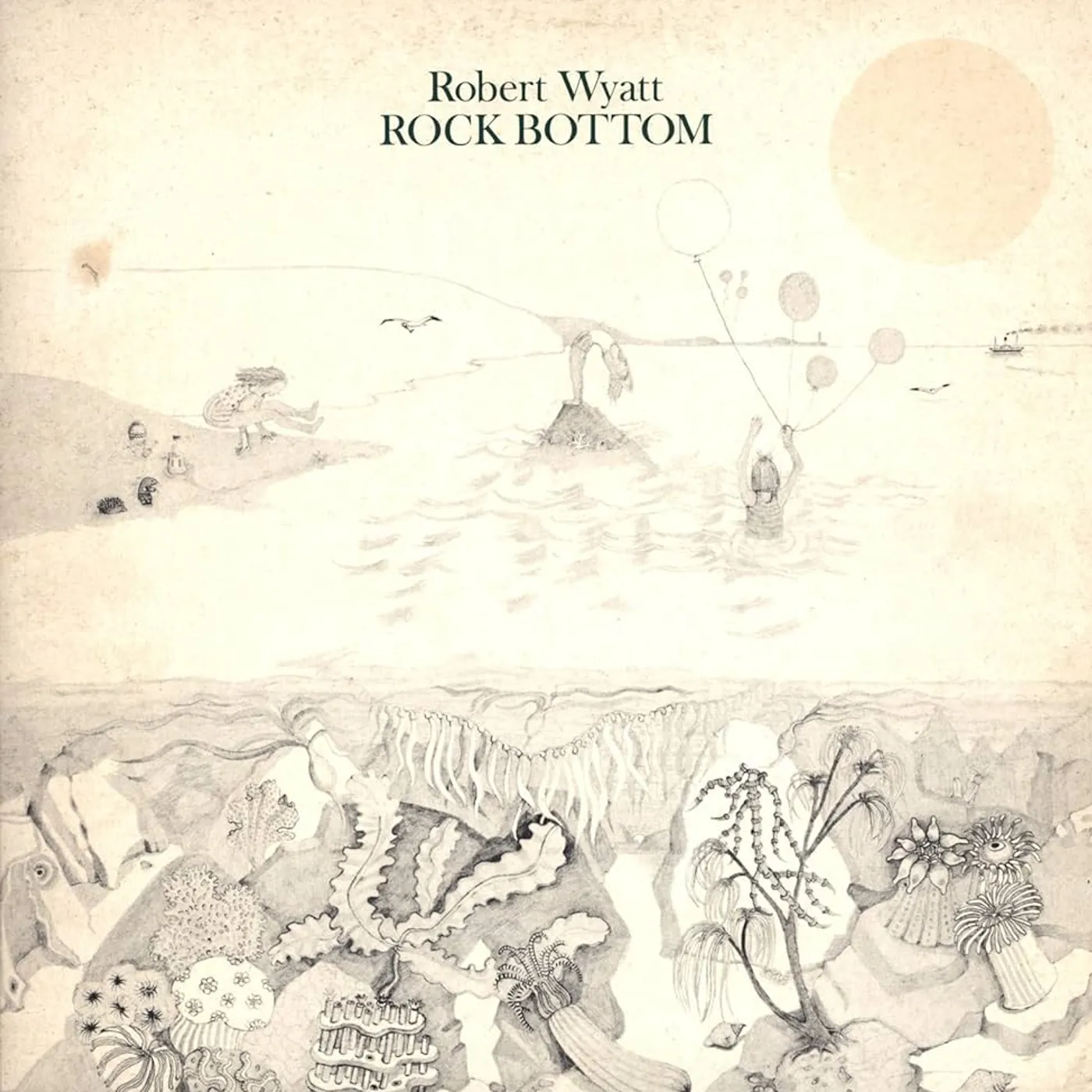 Robert Wyatt - Rock Bottom