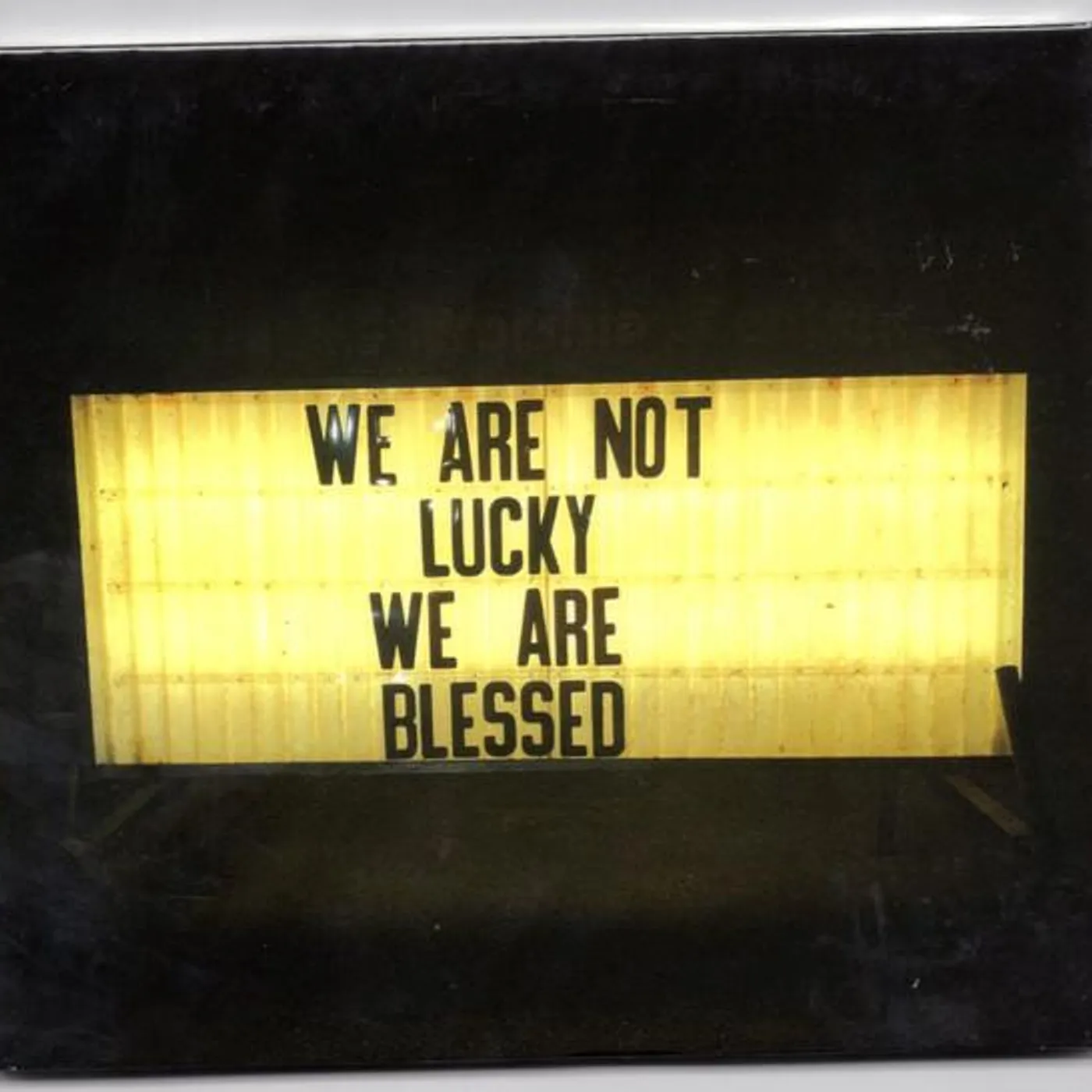Ben Trickey – We Are Not Lucky We Are Blessed CD