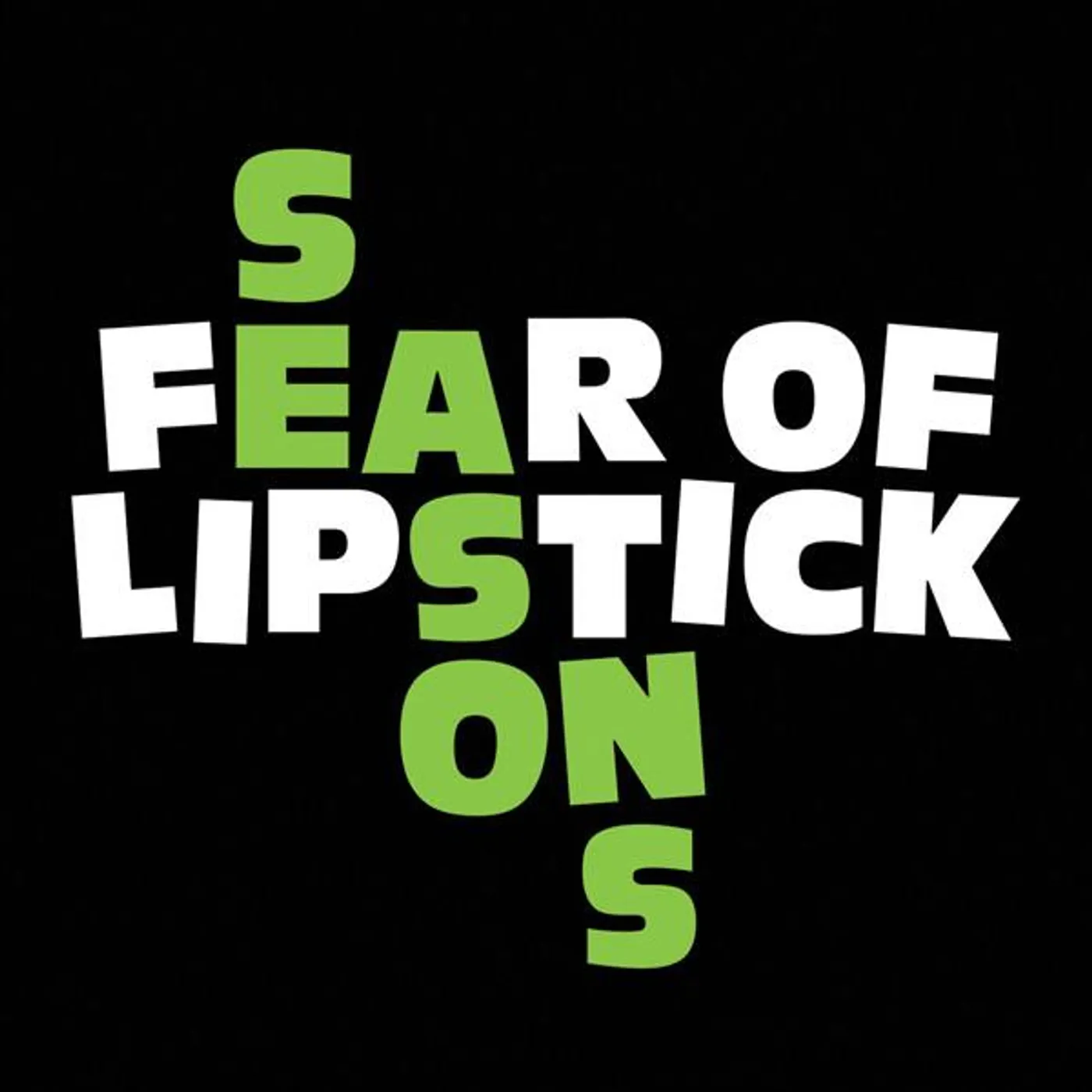 Fear Of Lipstick – Seasons lp (Vinyl)