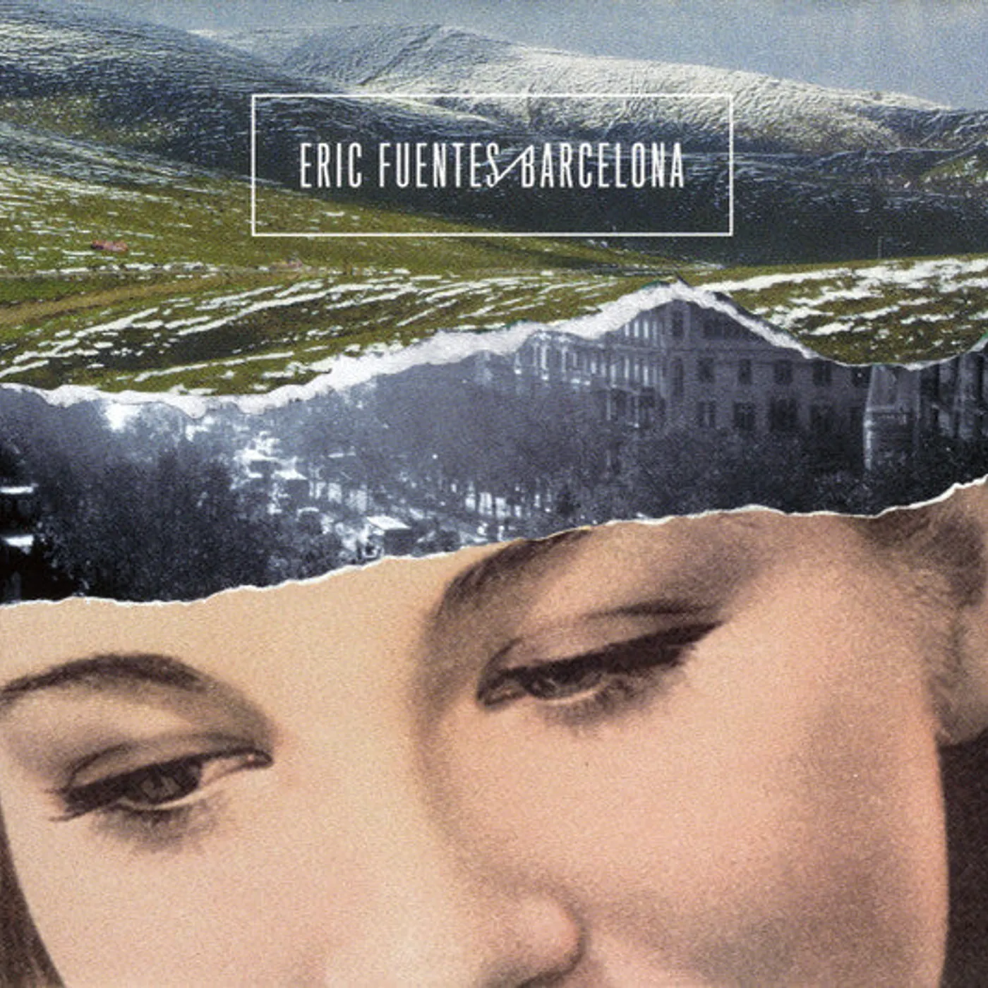 Eric Fuentes ‎– Eric Fuentes / Barcelona 3 xcd