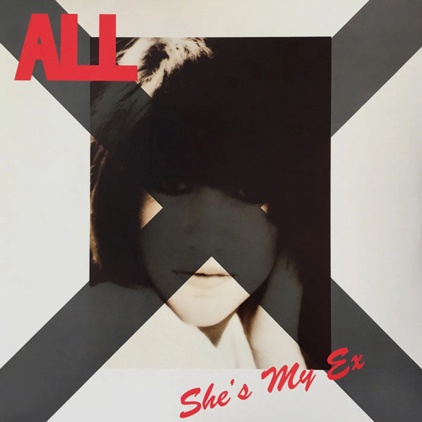 All - She's My Ex 12" single