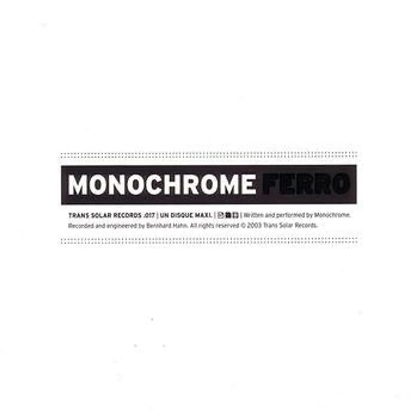 Monochrome – Ferro CD