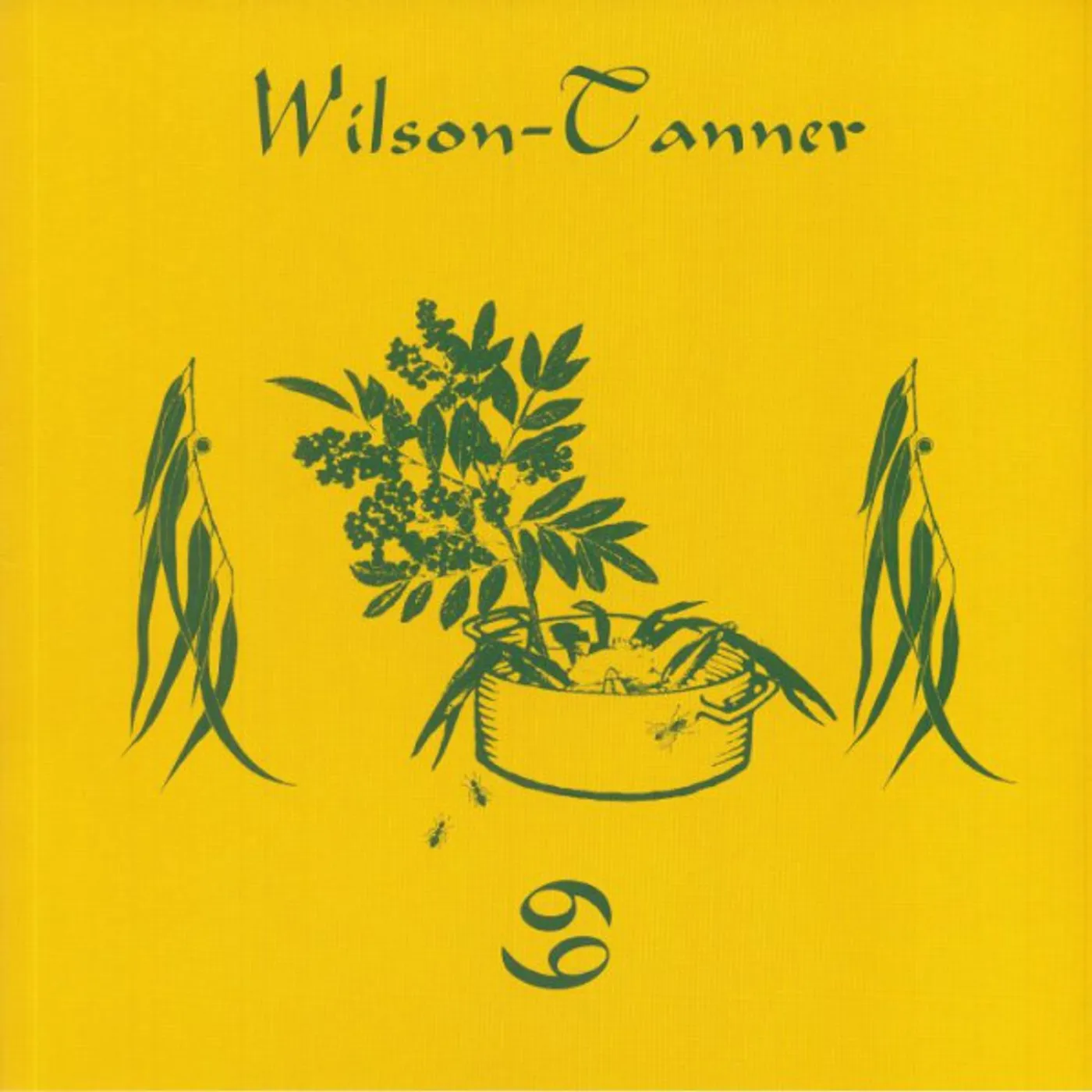 Wilson Tanner 69 Vinyl Record