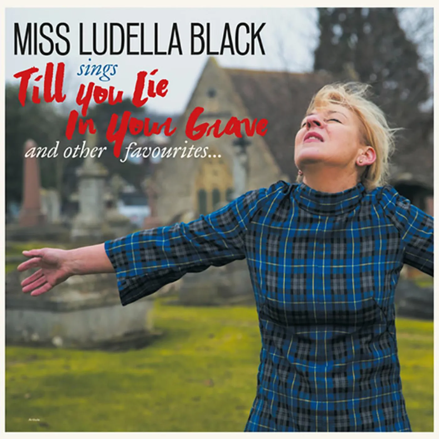 Miss Ludella Black Till You Lie In Your Grave Vinyl Record