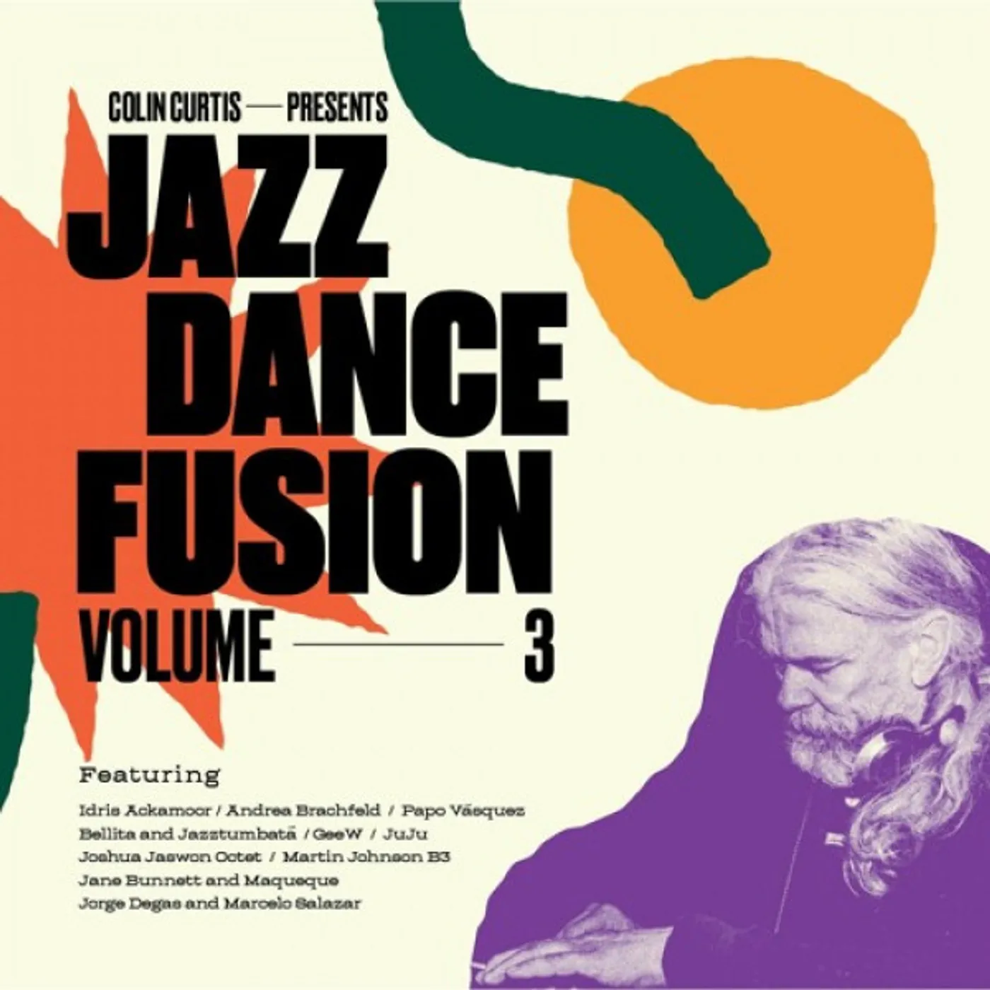 COLIN CURTIS PRESENTS JAZZ DANCE FUSION: VOLUME 3 - PART ONE (2LP) Vinyl Record