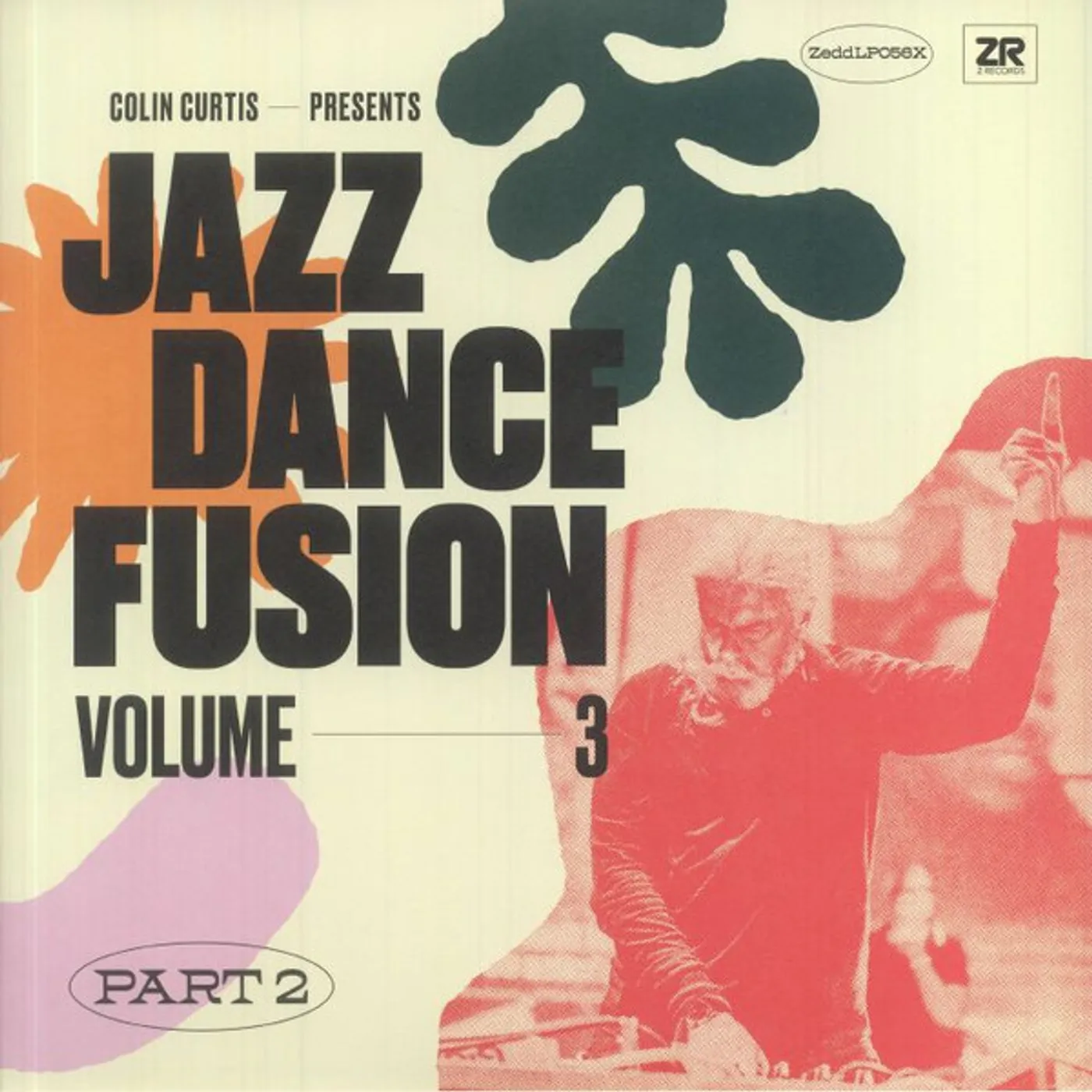 COLIN CURTIS PRESENTS JAZZ DANCE FUSION: VOLUME 3 - PART TWO (2LP) Vinyl Record
