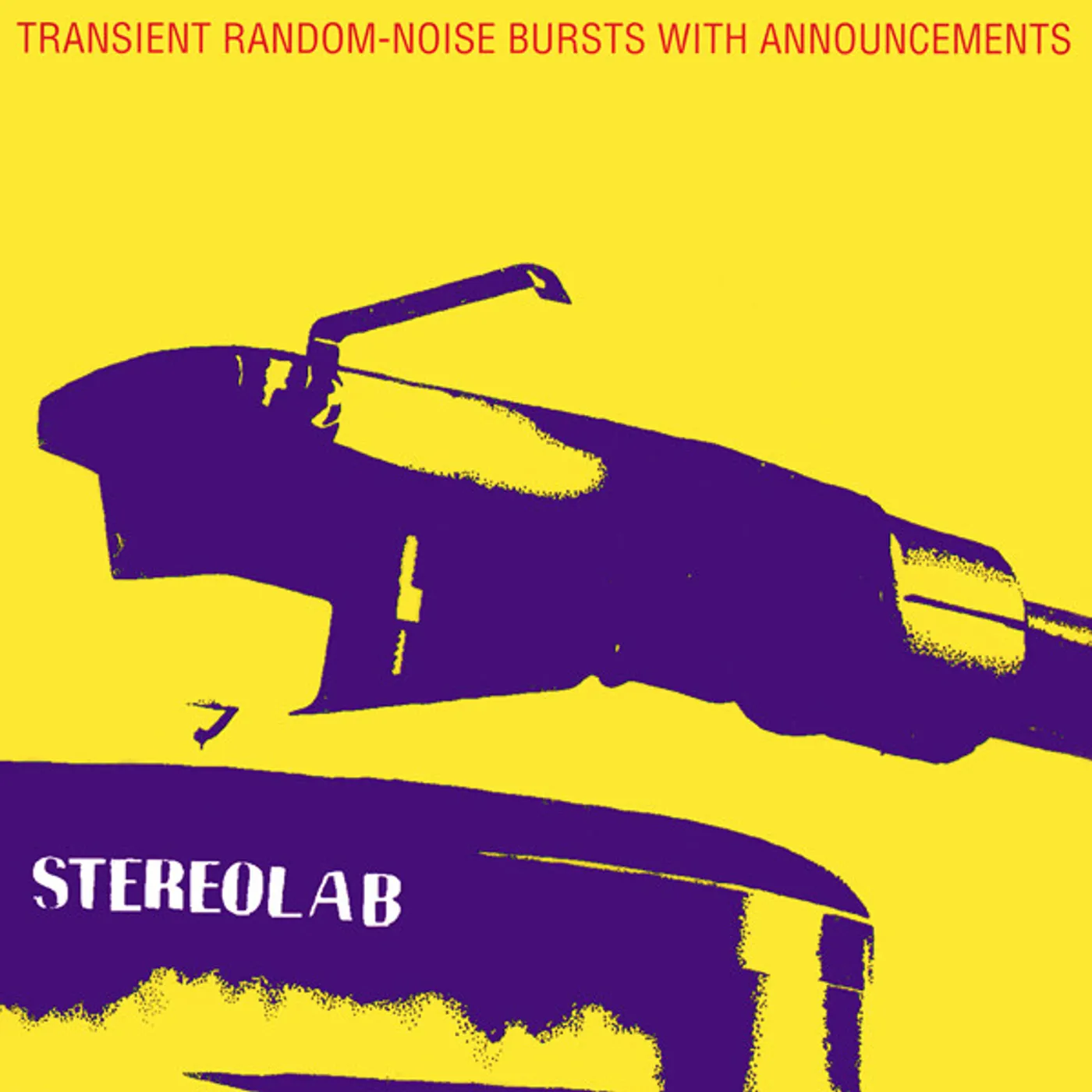 Stereolab Transient Random-Noise Bursts With Announcements Vinyl Record