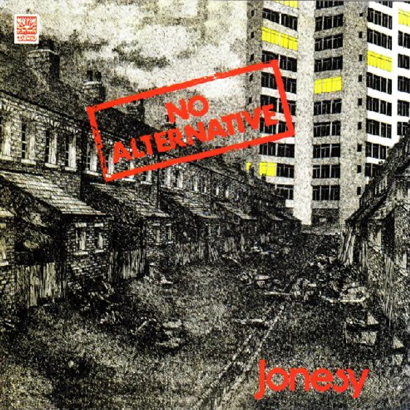 Jonesy No Alternative Vinyl Record