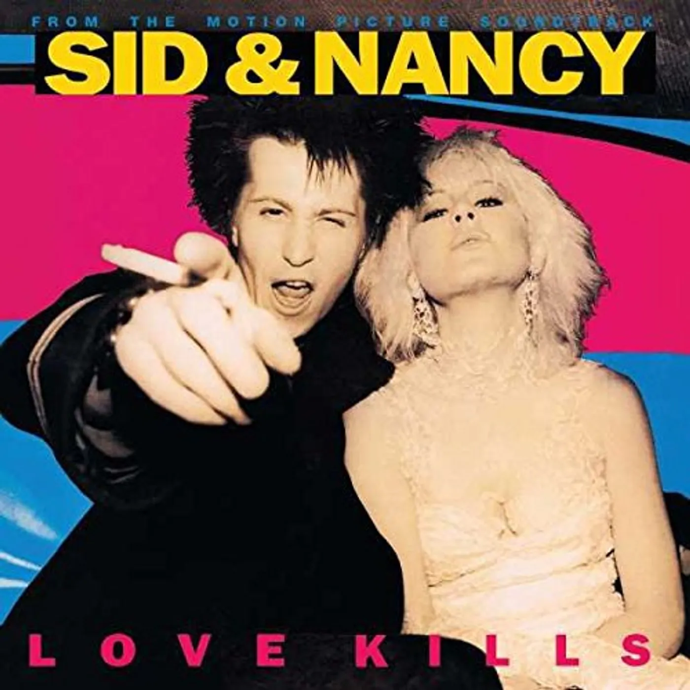 Sid & Nancy: Love Kills O.S.T SID & NANCY: LOVE KILLS Original Soundtrack Vinyl Record