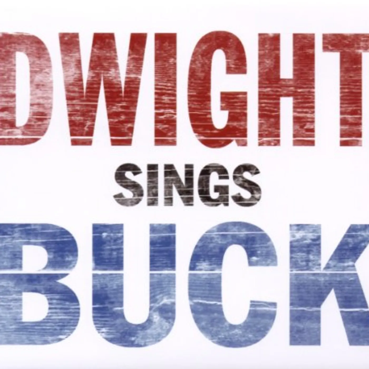 Dwight Yoakam Dwight Sings Buck Vinyl Record