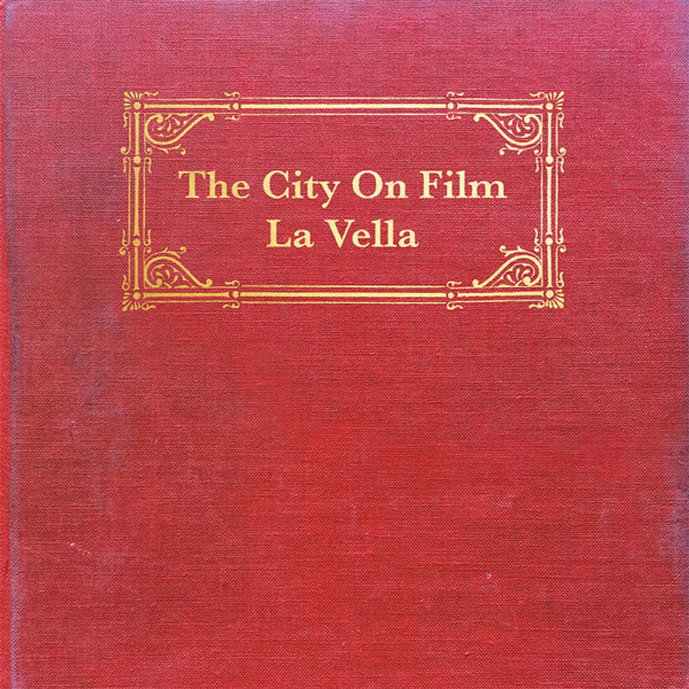 The City On Film LA VELLA (COLORED VINYL) Vinyl Record