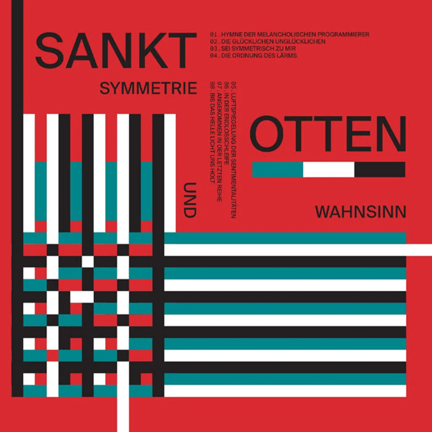 Sankt Otten Symmetrie und Wahnsinn (180g) vinyl record