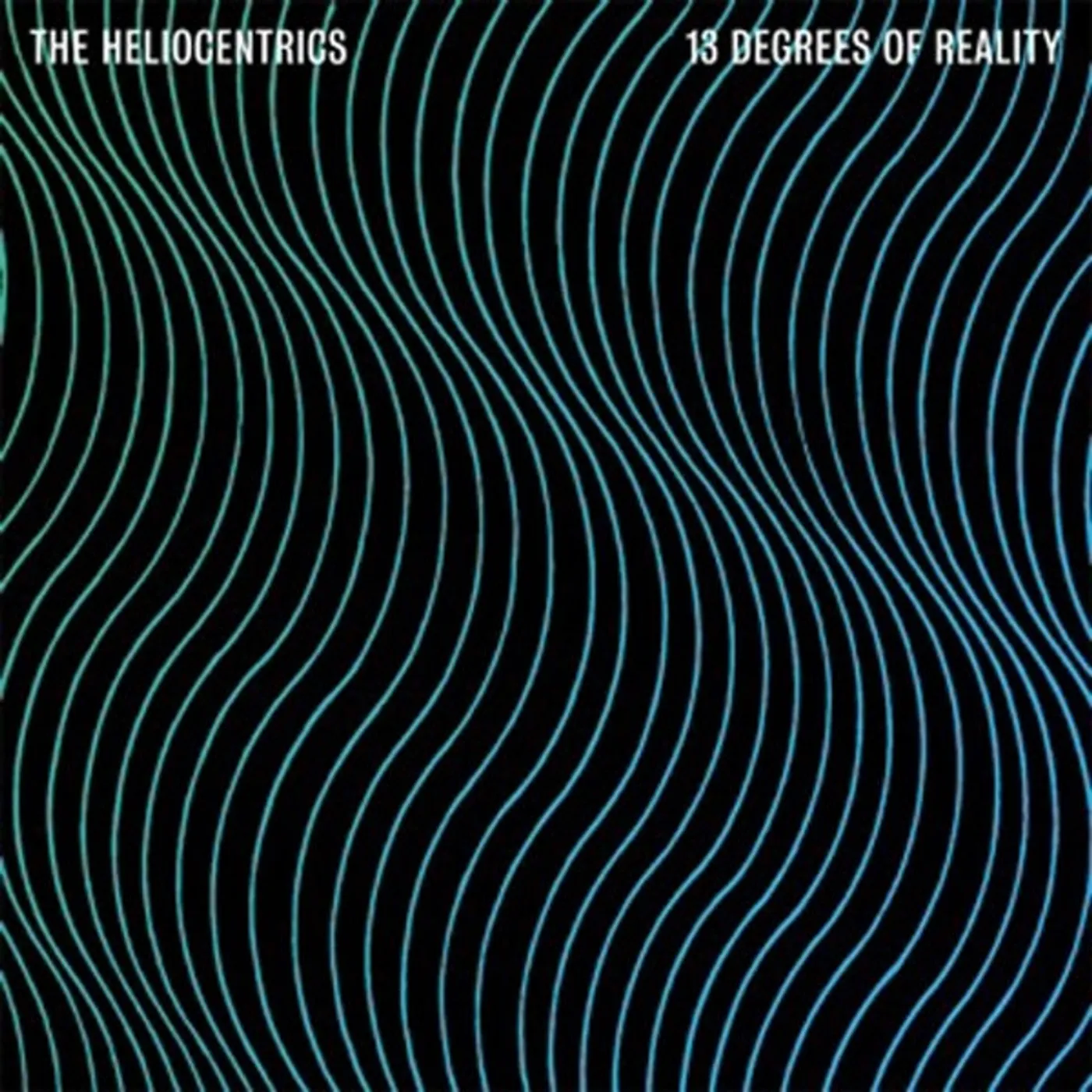 The Heliocentrics 13 Degrees of Reality Vinyl Record