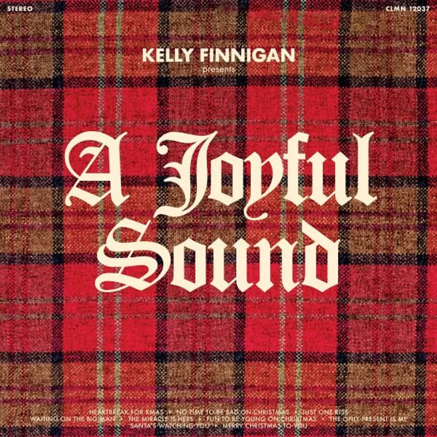 Kelly Finnigan JOYFUL SOUND Vinyl Record
