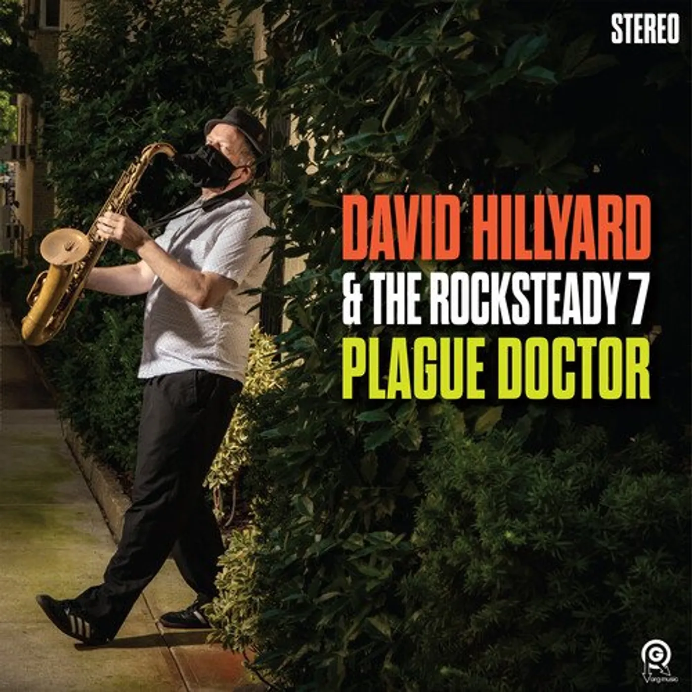 David Hillyard & The Rocksteady 7 Plague Doctor vinyl record