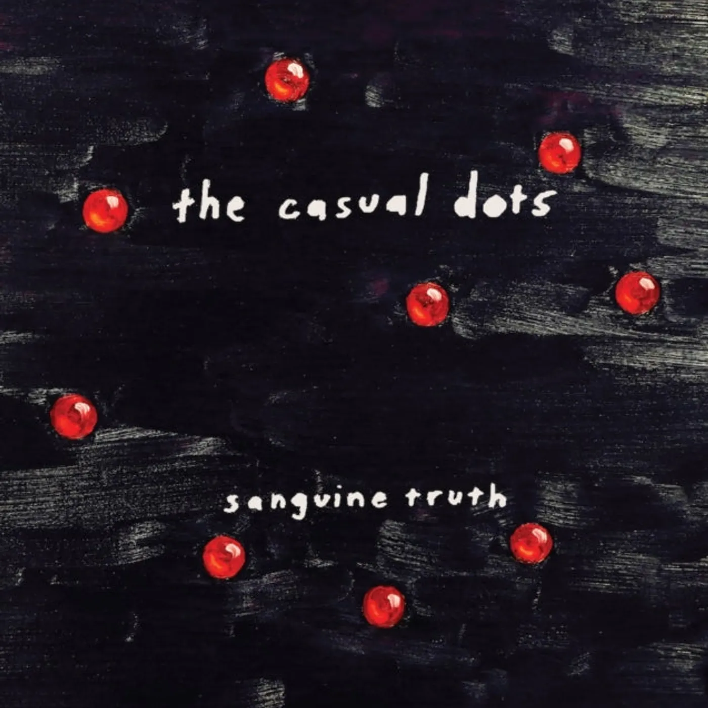 Casual Dots Sanguine Truth Vinyl Record