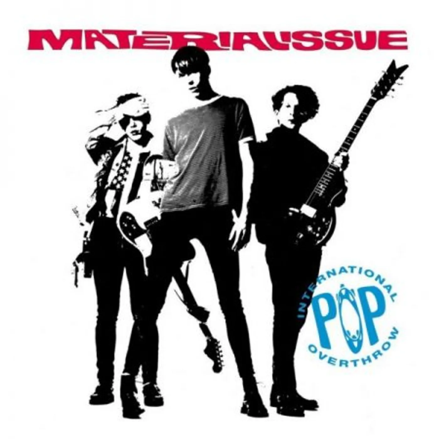 Material Issue INTERNATIONAL POP OVERTHROW (30TH ANNIVERSARY/180G) (AMS EXCLUSIVE) Vinyl Record
