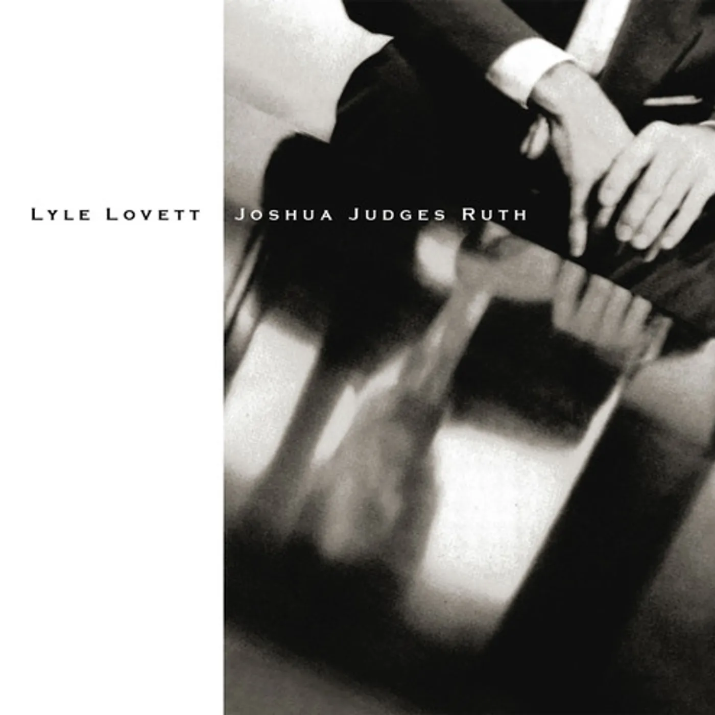 Lyle Lovett Joshua Judges Ruth Vinyl Record