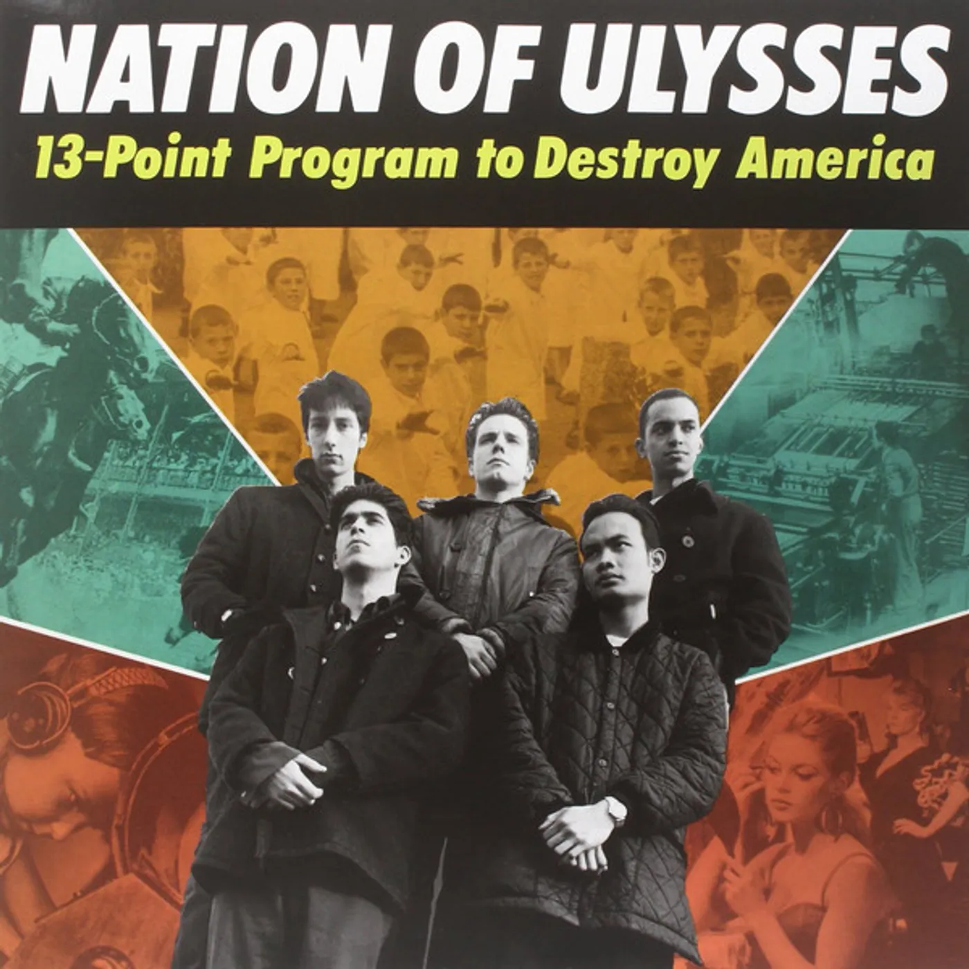 Nation of Ulysses 13 POINT PROGRAM TO DESTROY AMERICA Vinyl Record