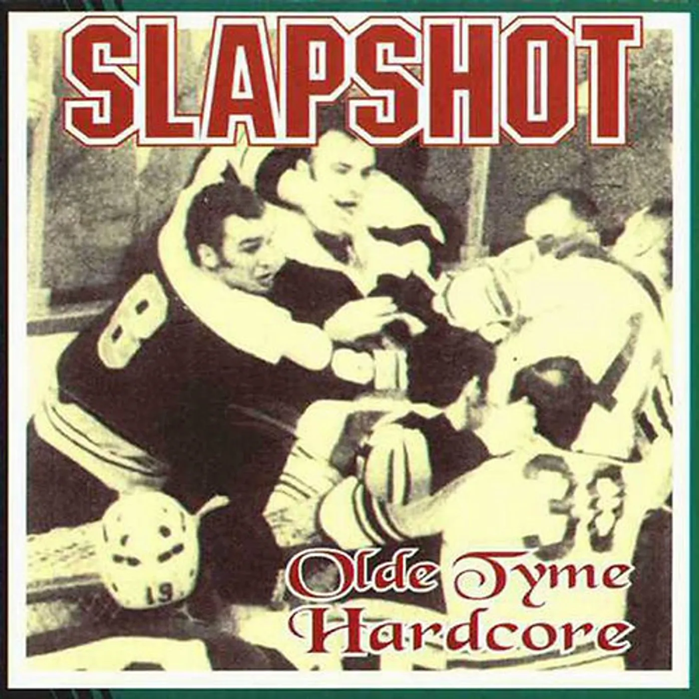 Slapshot Old Tyme Hardcore Vinyl Record