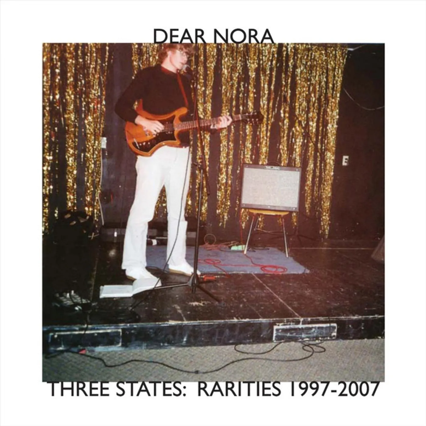 Dear Nora THREE STATES: RARITIES 1997-2007 CD
