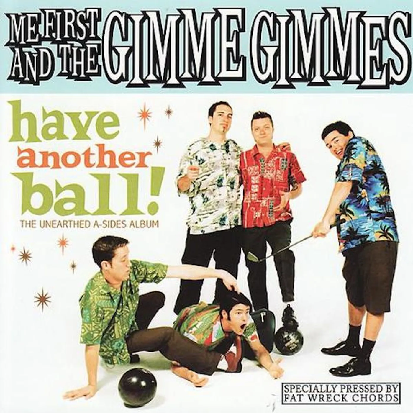 Me First and the Gimme Gimmes Have Another Ball Vinyl Record
