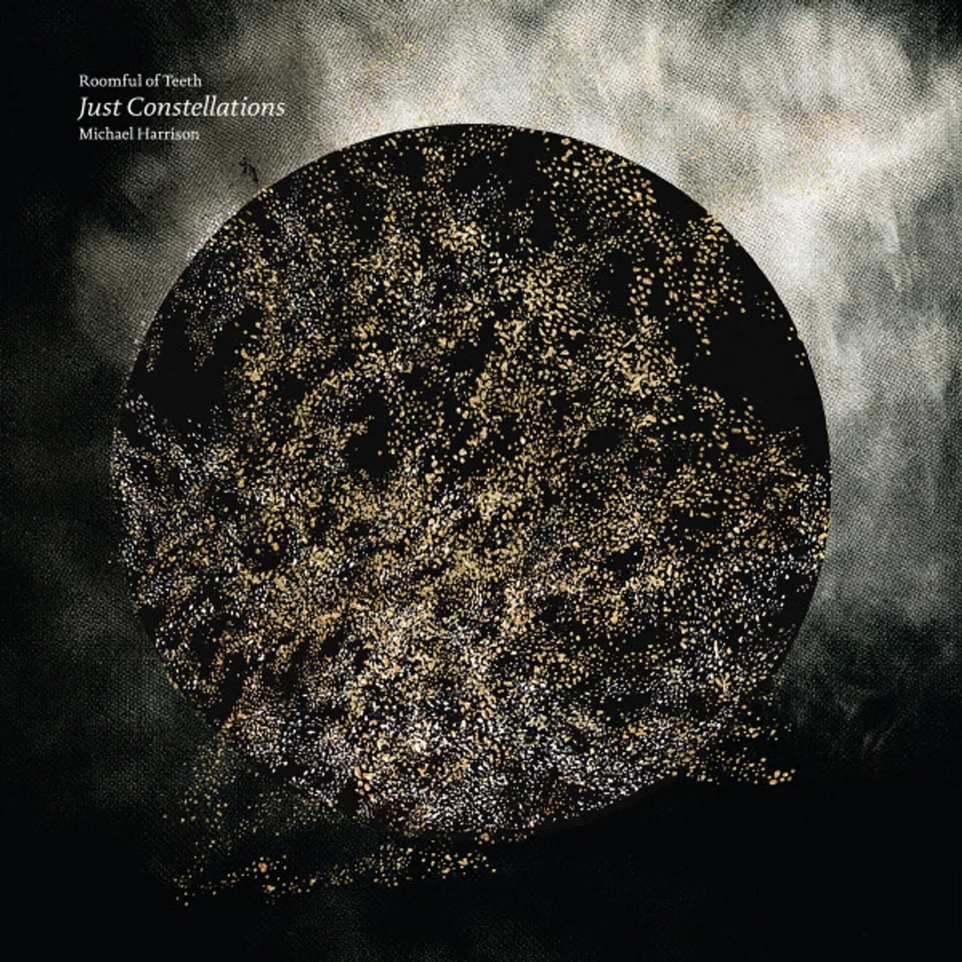 Roomful of Teeth Harrison: Just Constellations vinyl record
