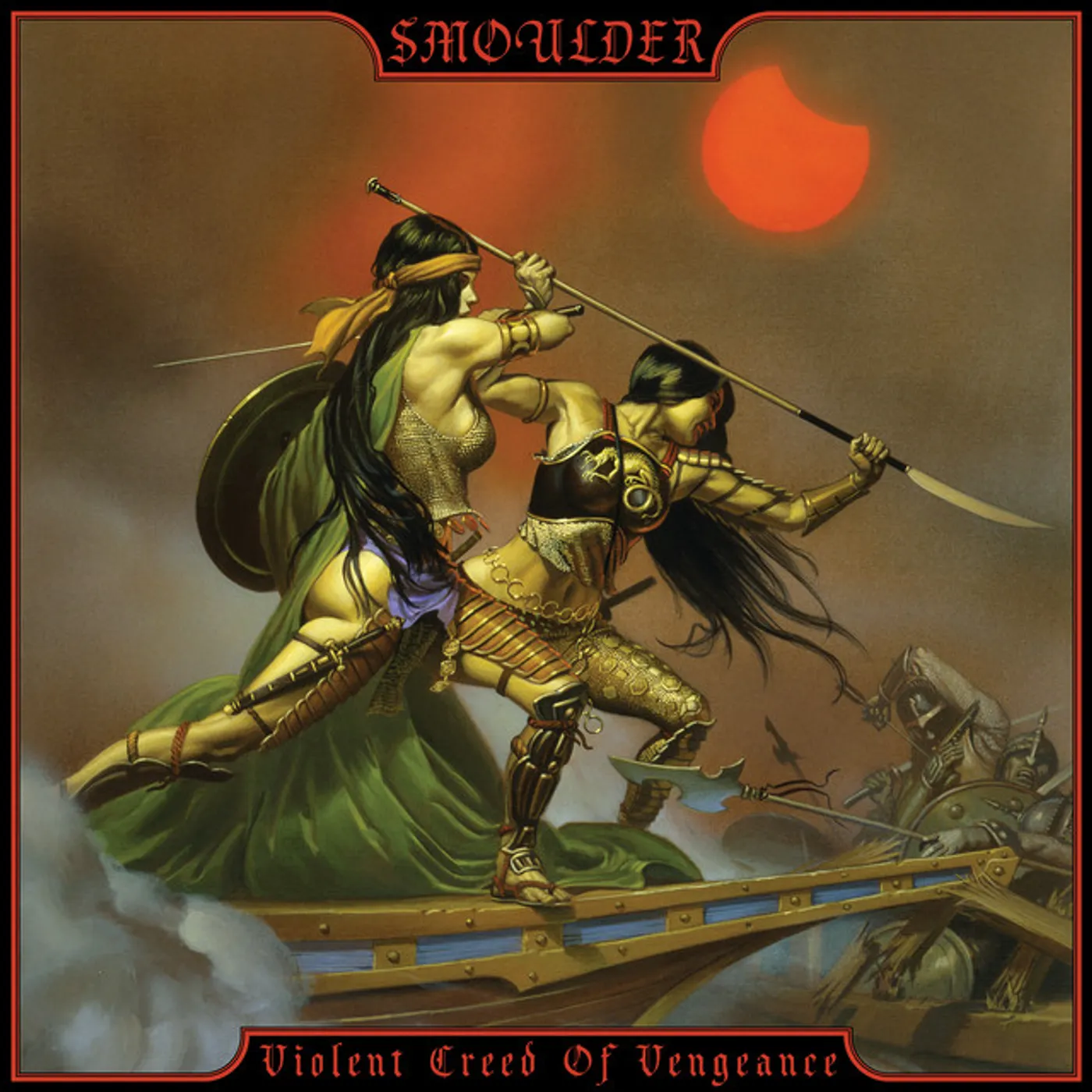 Smoulder Violent Creed of Vengeance Vinyl Record