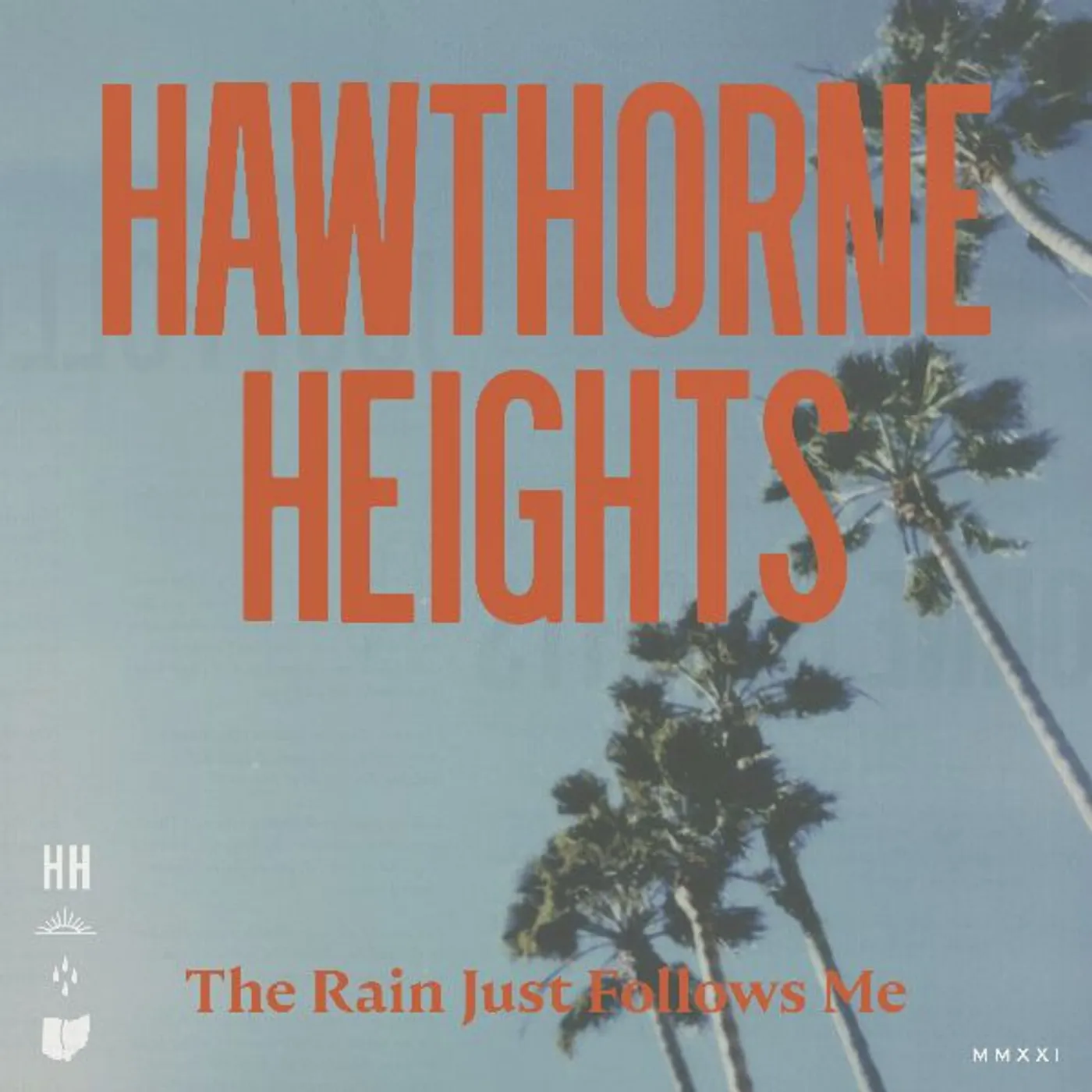 Hawthorne Heights RAIN JUST FOLLOWS ME Vinyl Record
