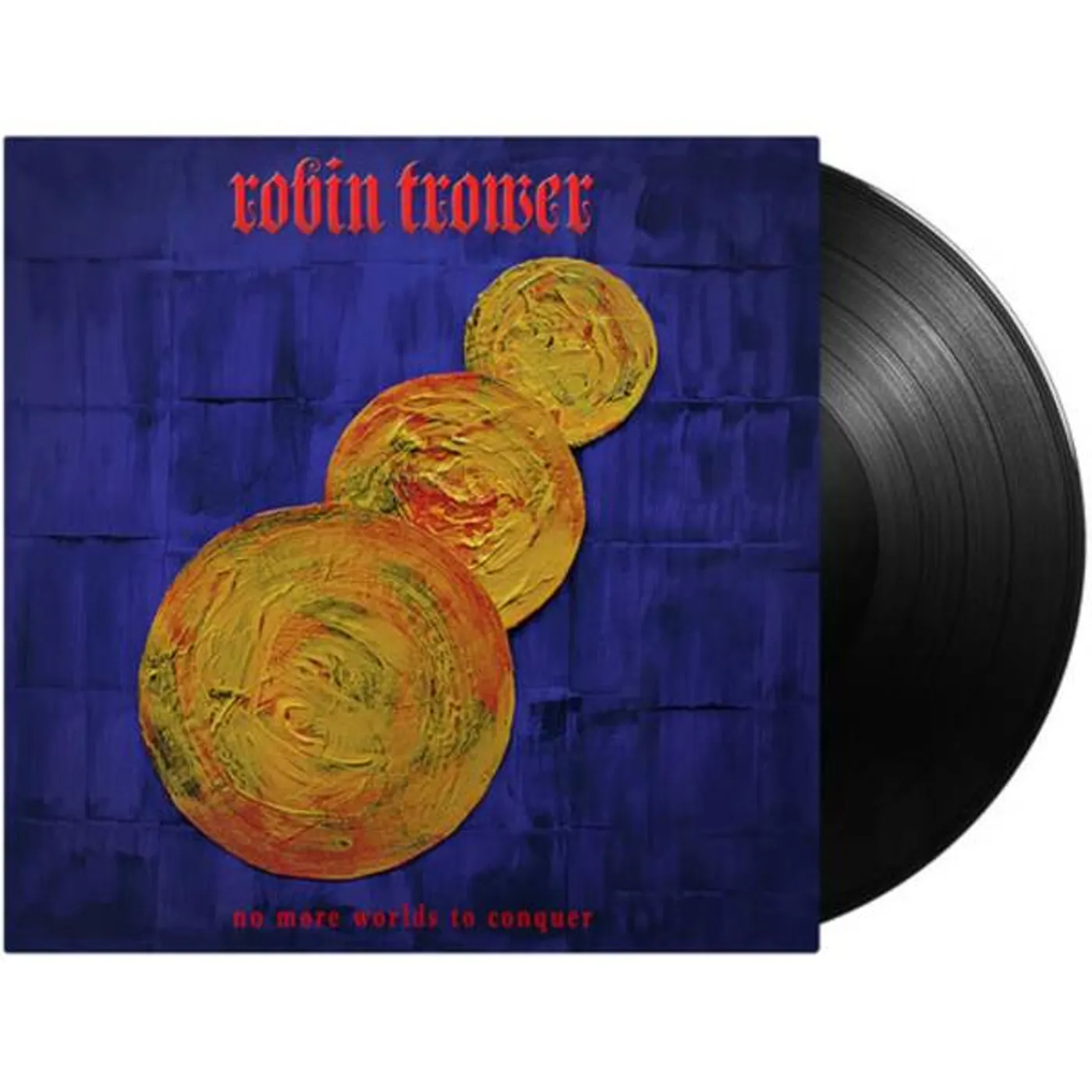 Robin Trower NO MORE WORLDS TO CONQUER (180G) Vinyl Record