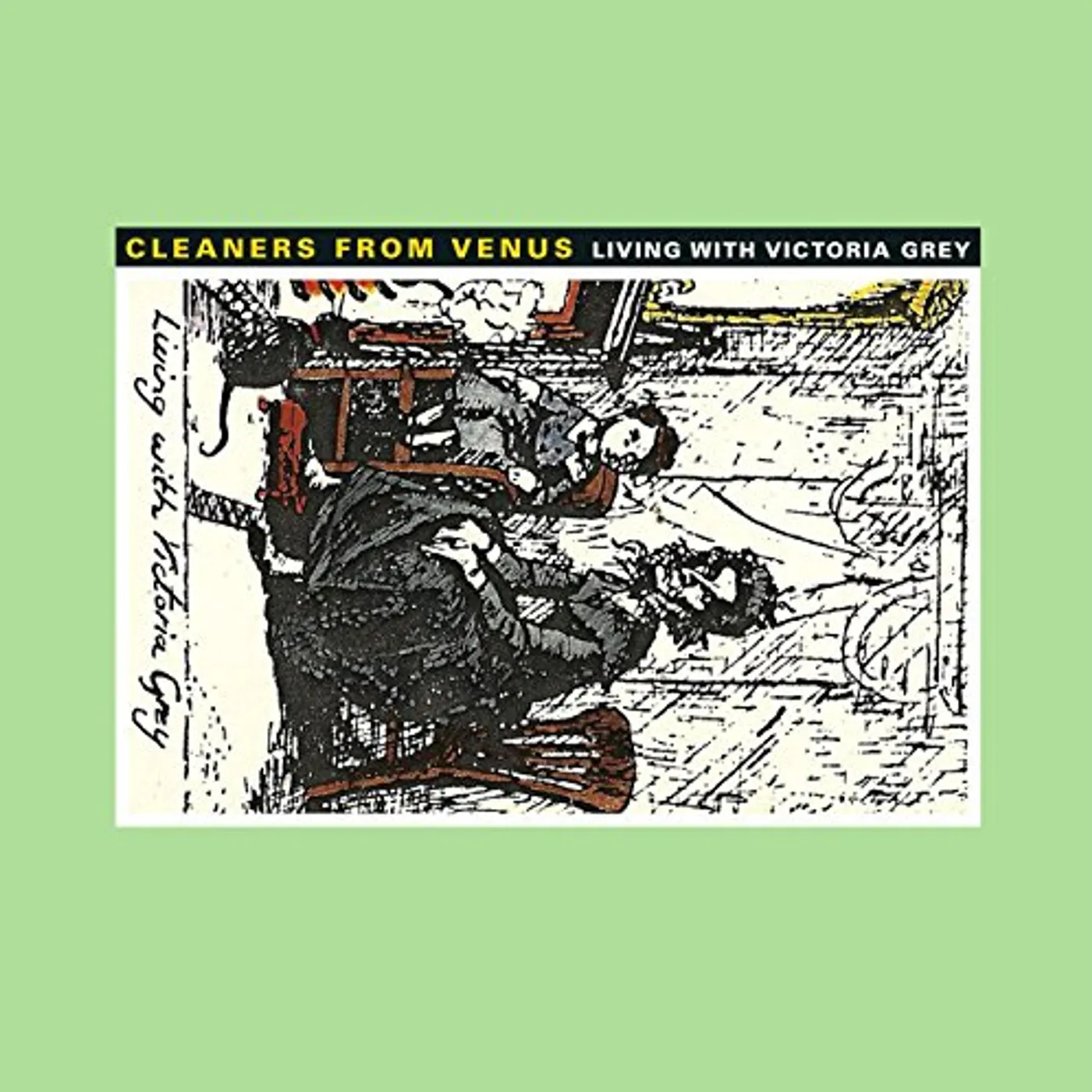 The Cleaners From Venus Living With Victoria Grey Vinyl Record