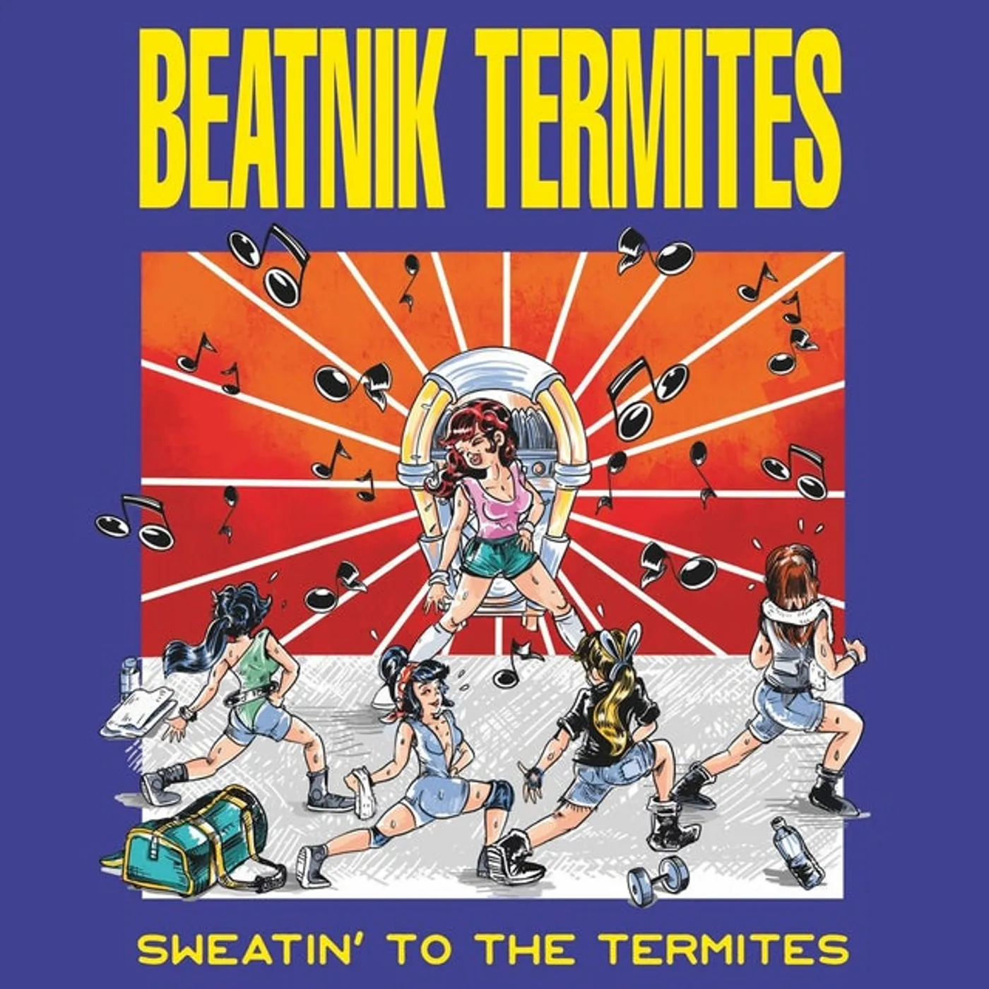 Beatnik Termites SWEATIN' TO THE TERMITES Vinyl Record