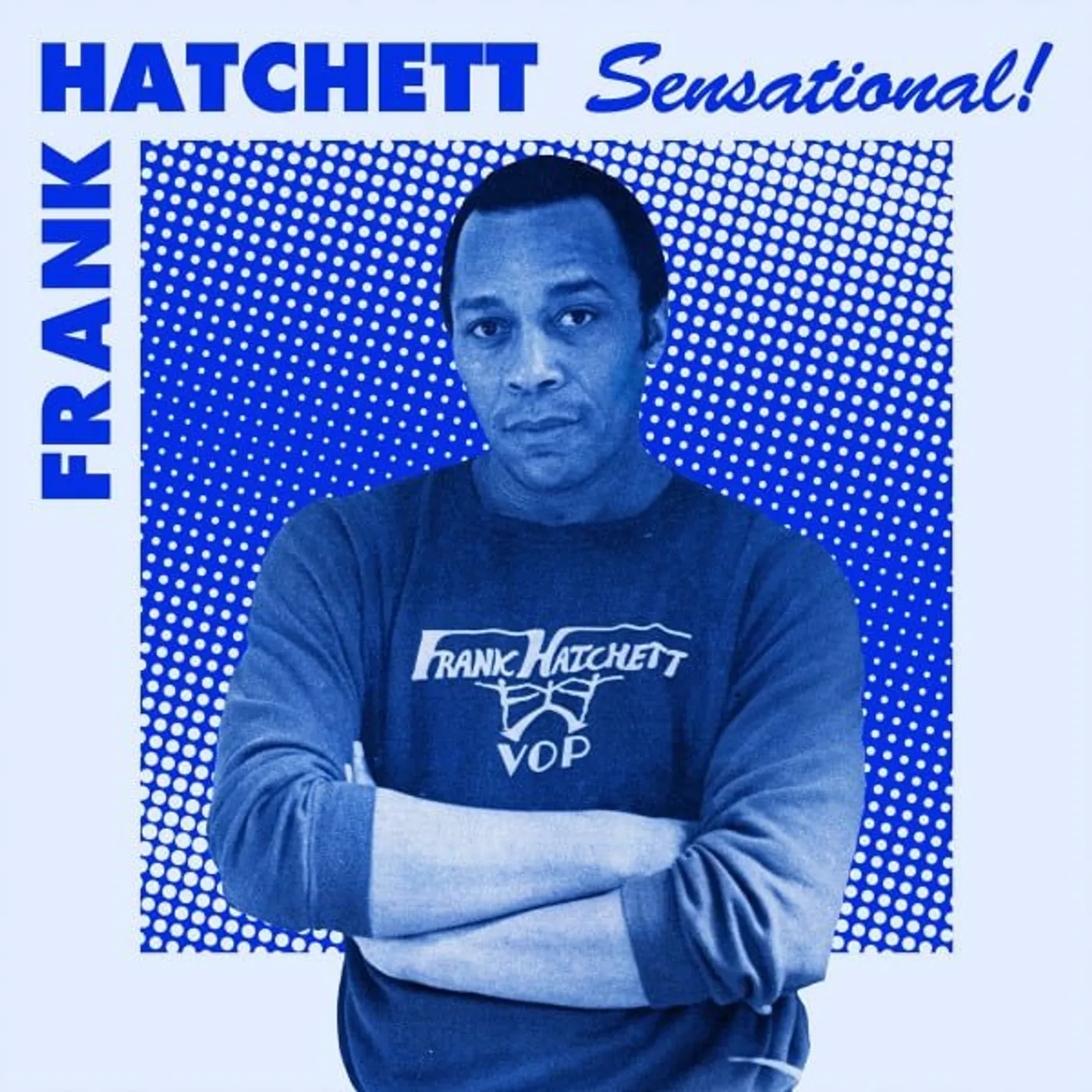 Frank Hatchett SENSATIONAL (2LP) Vinyl Record