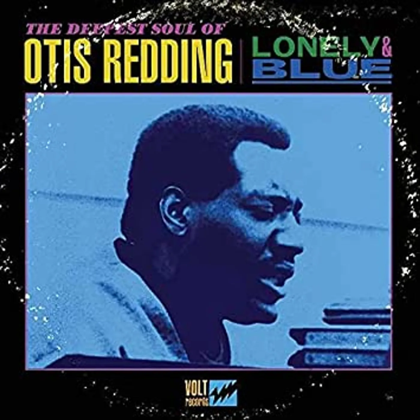 LONELY & BLUE: DEEPEST SOUL OF OTIS REDDING Vinyl Record