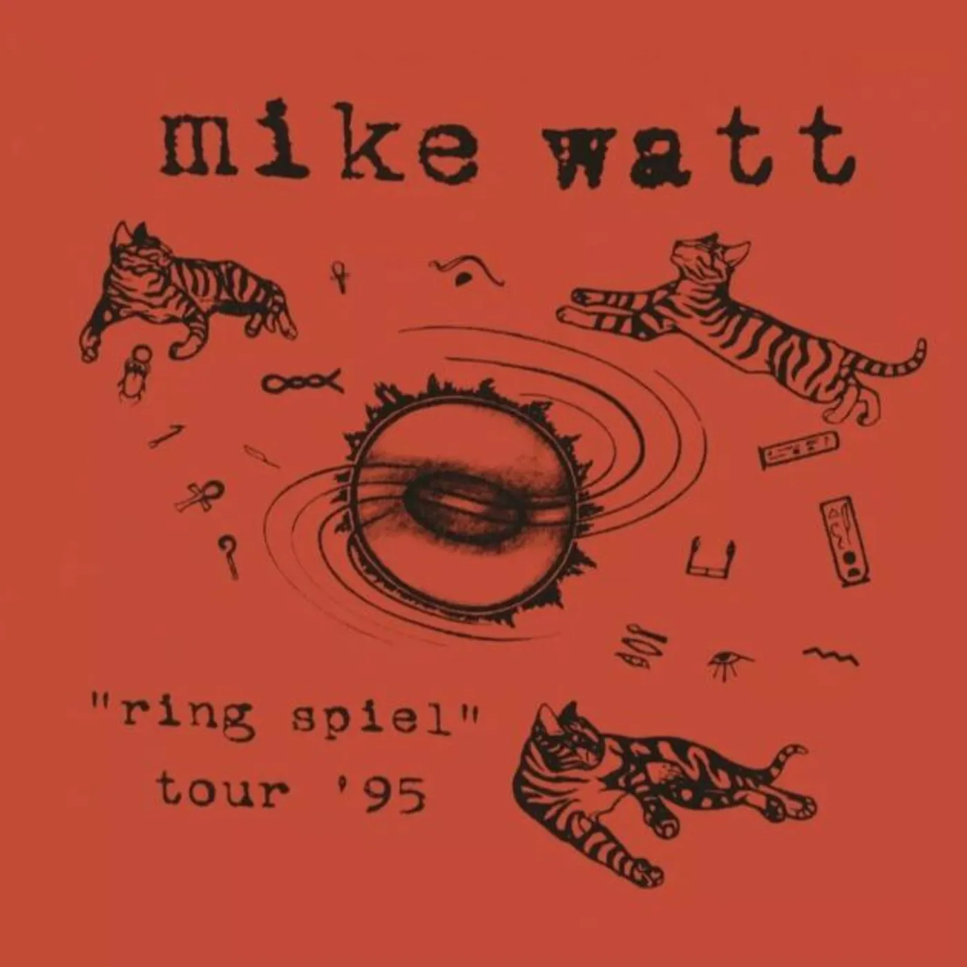 Mike Watt RING SPIEL TOUR 95 (2LP/150G) Vinyl Record