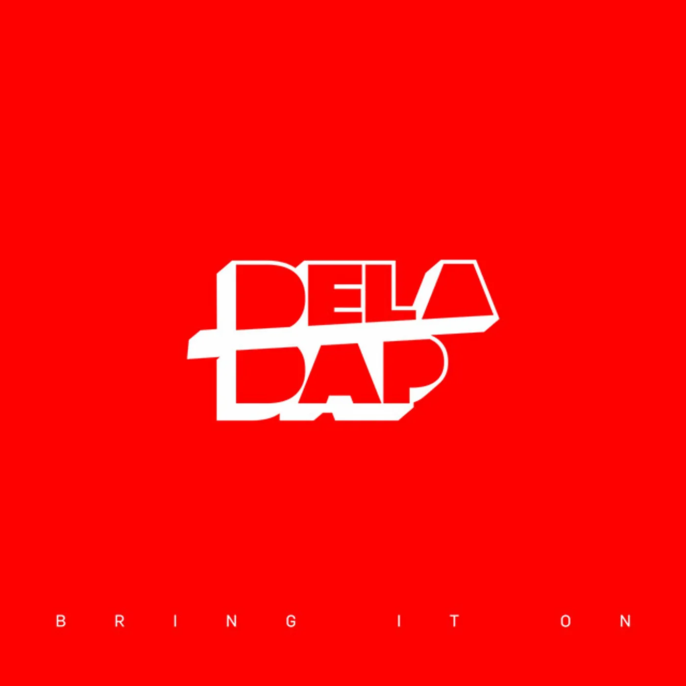 Deladap BRING IT ON CD