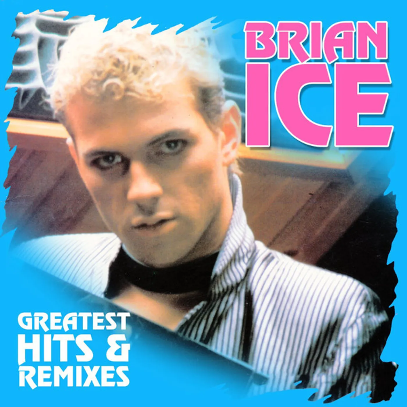 Brian Ice GREATEST HITS & REMIXE Vinyl Record