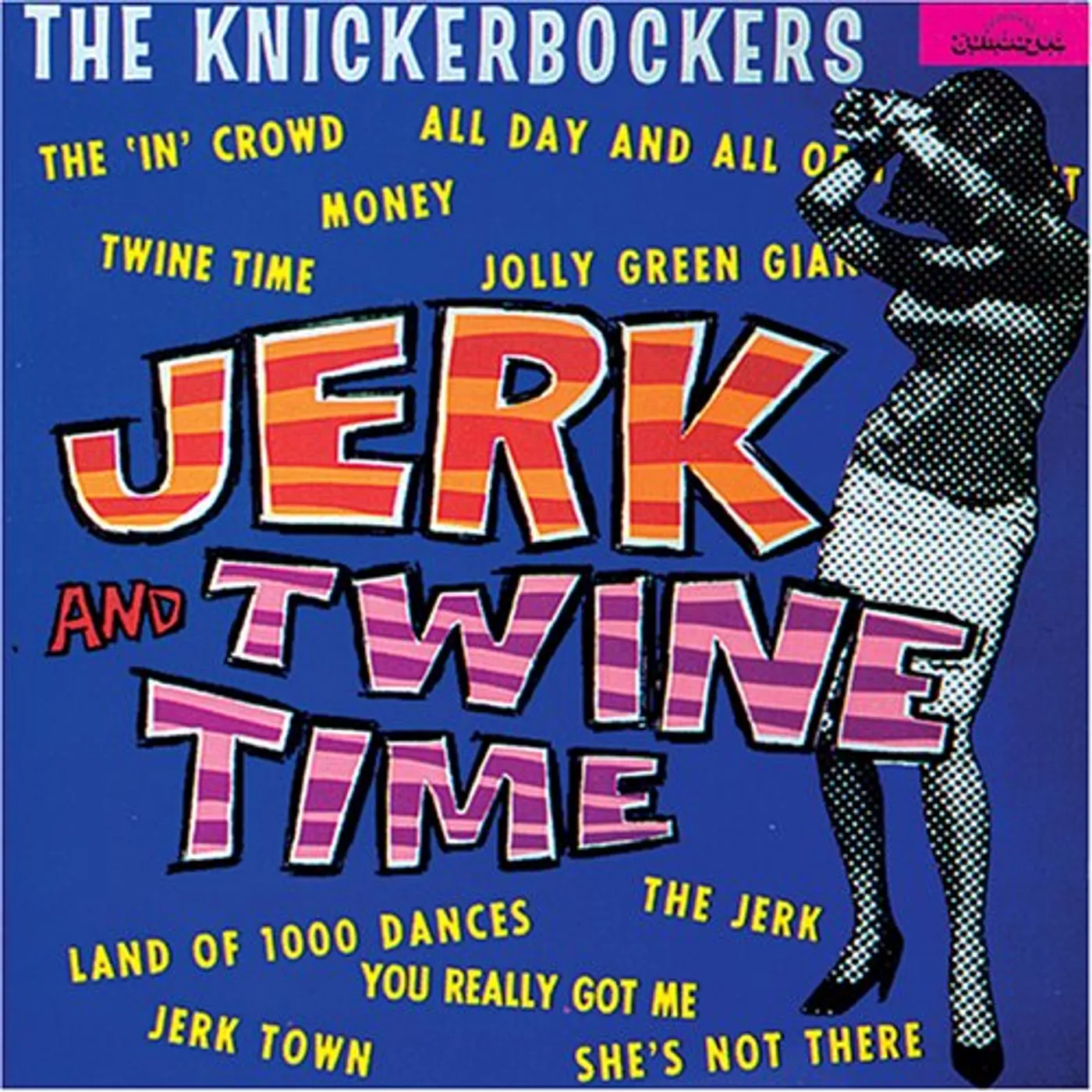 The Knickerbockers JERK AND TWINE TIME (MONO EDITION) Vinyl Record