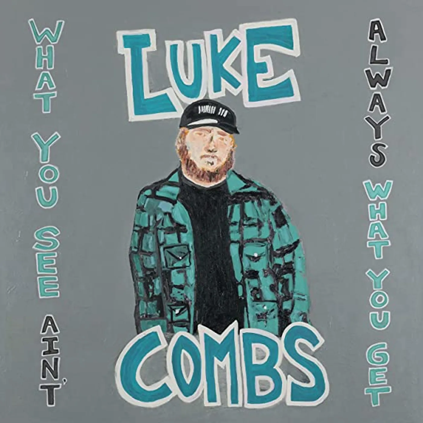 Luke Combs What You See Ain't Always What You Get (Deluxe Edition) (3lp/140g) Vinyl Record