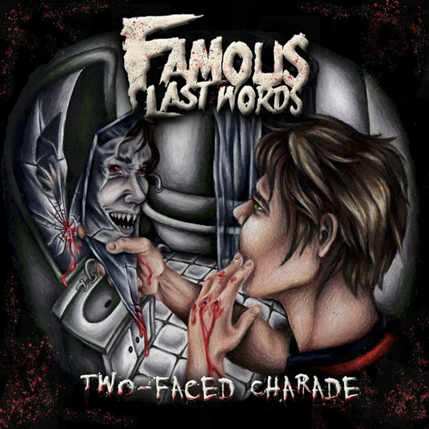 Famous Last Words Two-Faced Charade (Blood Splatter vinyl) vinyl record