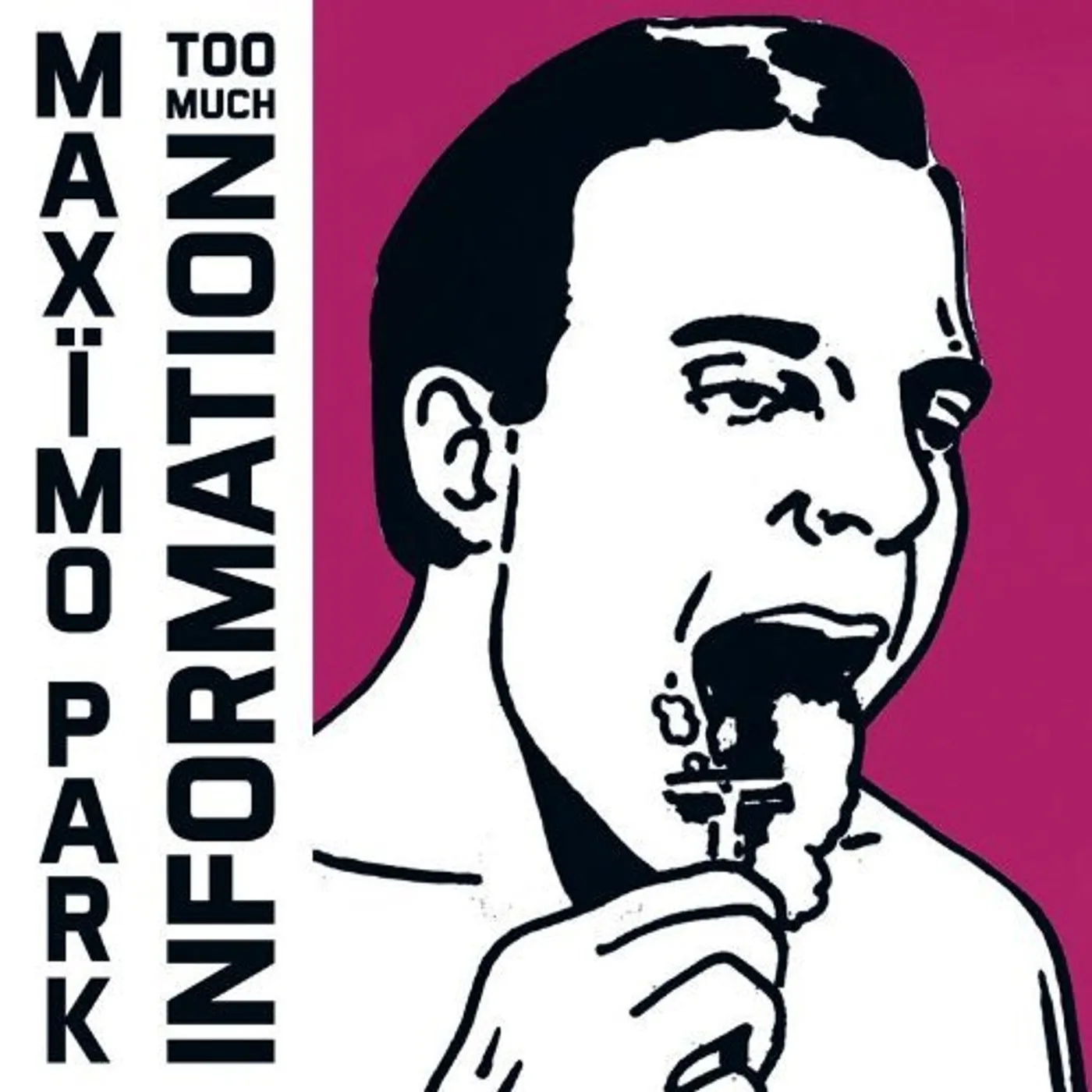 Maximo Park Too Much Information Vinyl Record