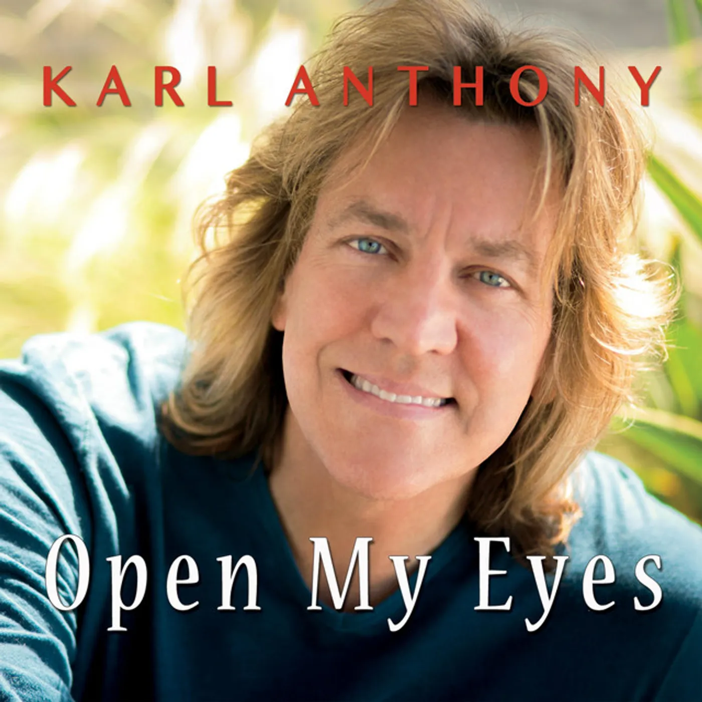 Karl Anthony OPEN MY EYES CD