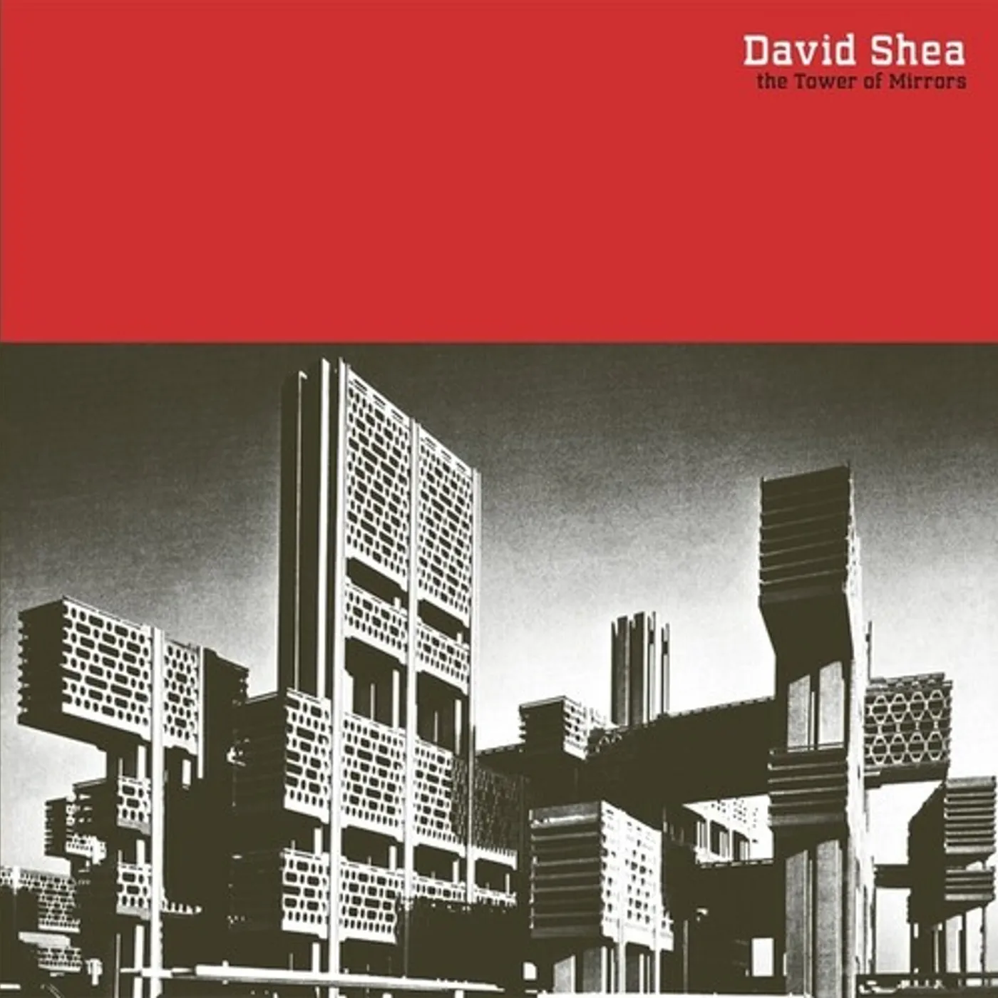 David Shea TOWER OF MIRRORS Vinyl Record