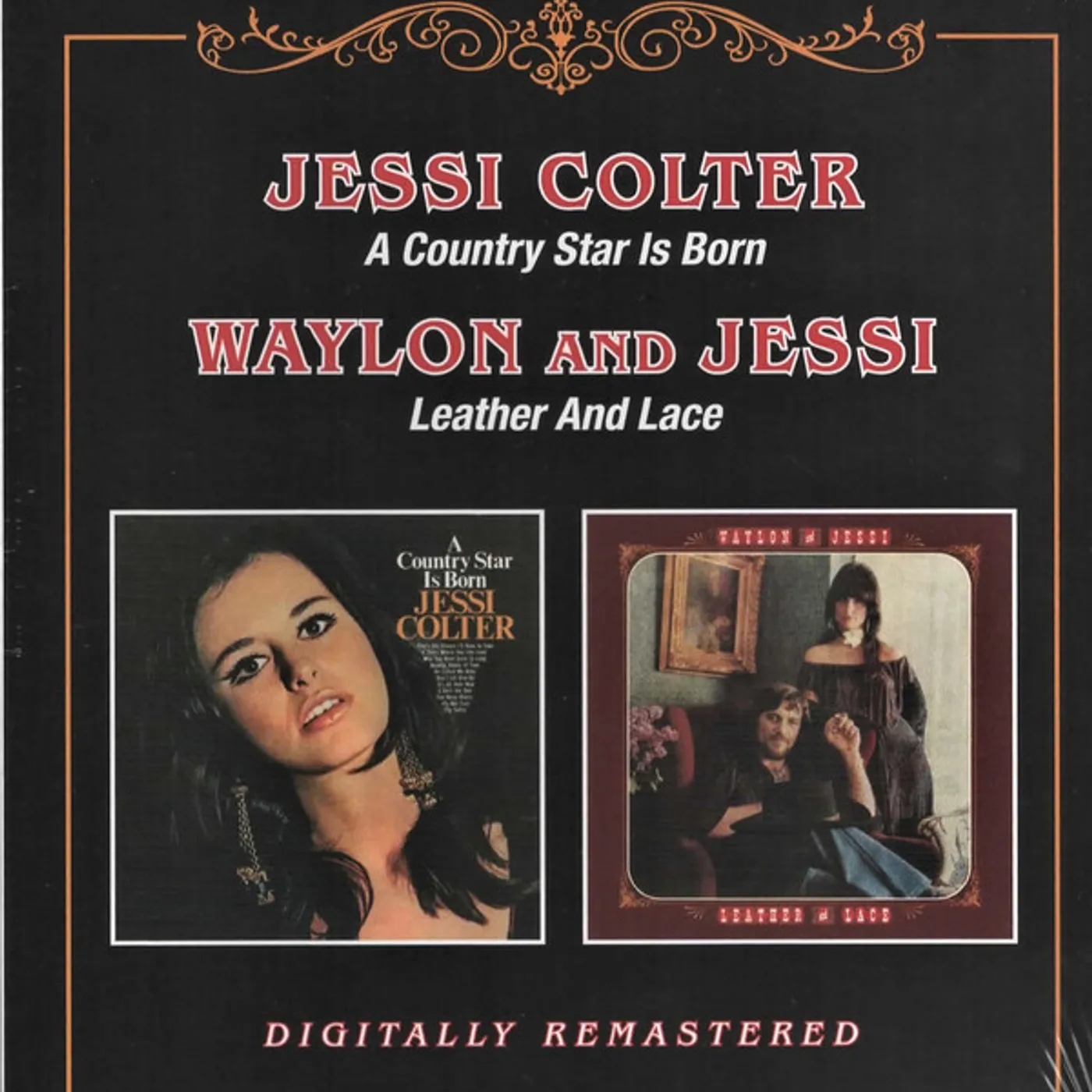 Jessi Colter COUNTRY STAR IS BORN / LEATHER & LACE CD