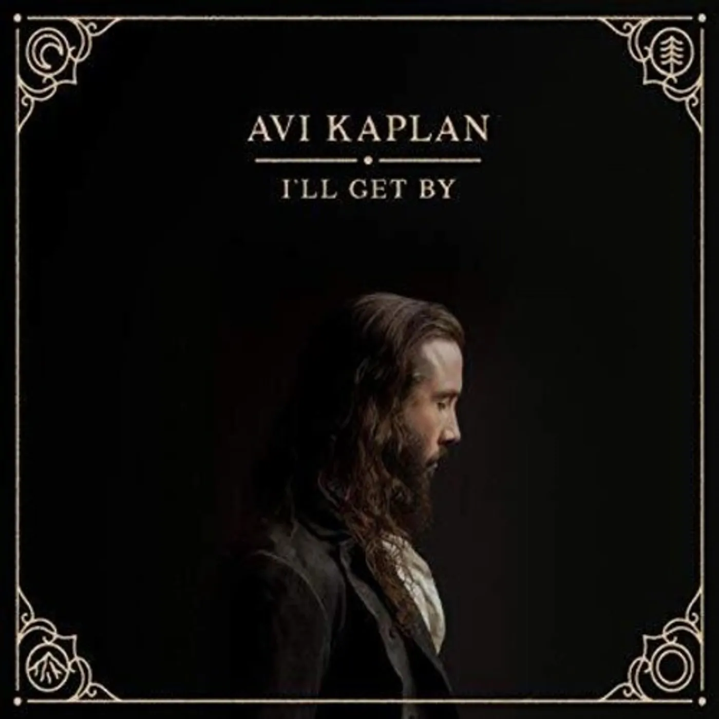 Avi Kaplan I'LL GET BY CD