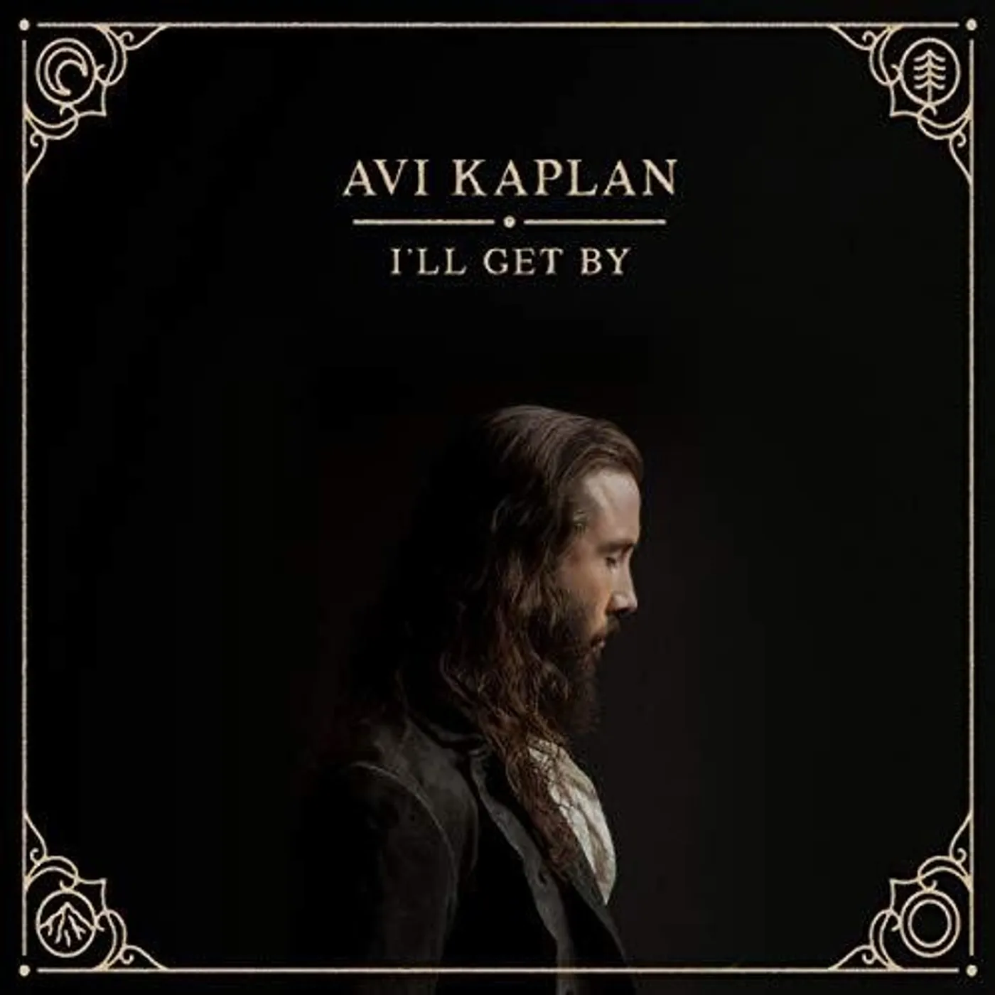 Avi Kaplan I'll Get By Vinyl Record