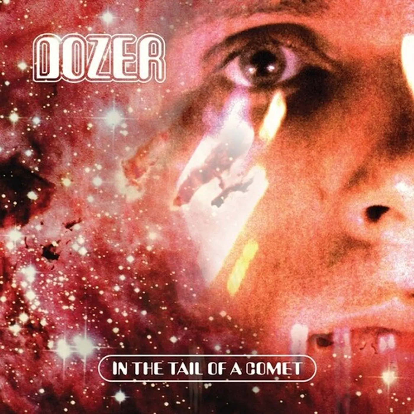 Dozer In the tail of a comet Vinyl Record